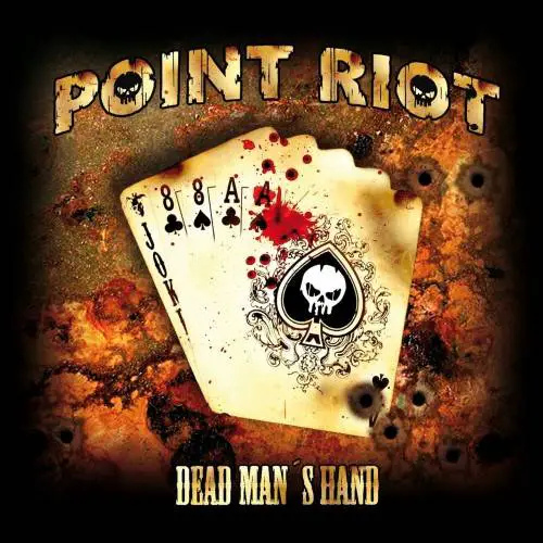 Point Riot : Dead Man's Hand